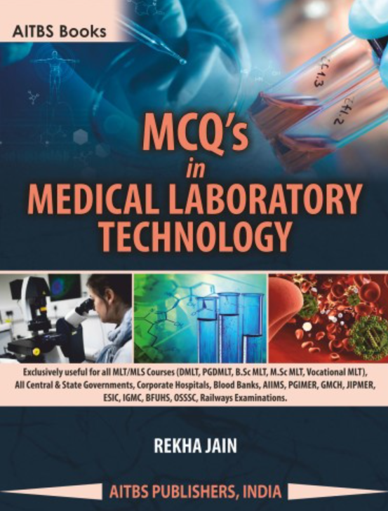 MCQ in Medical Laboratory Technology, 2/Ed.